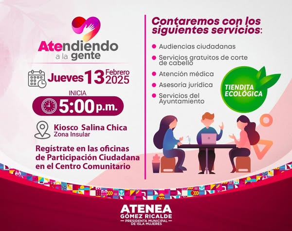 Gobierno Municipal invita las isleñas e isleños a la Audiencia Pública “ATEndiendo a la Gente”