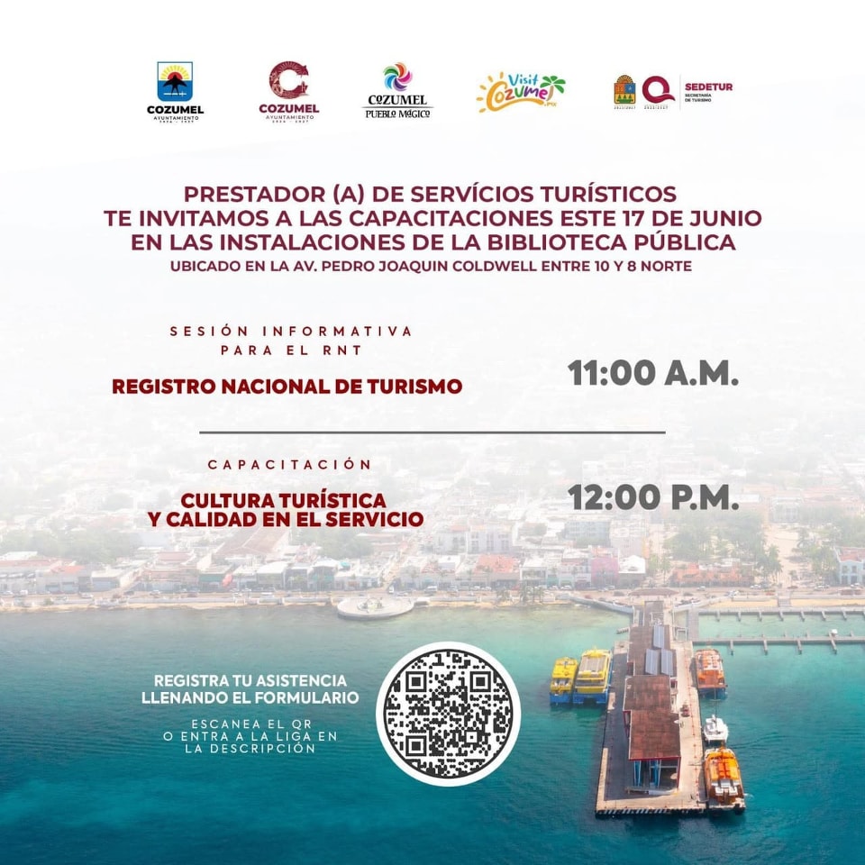 Invitan a prestadores turísticos de Cozumel a capacitación gratuita, calidad en el servicio y el RNT